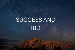 Success and IBD.